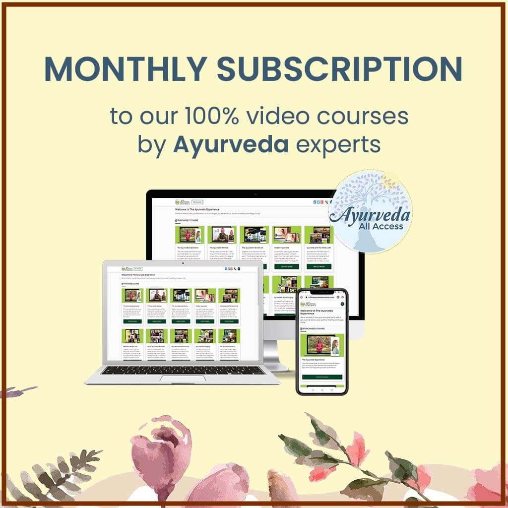 Ayurveda All Access - Monthly Subscription - All Ayurveda Video Courses Educational Course Holisco 
